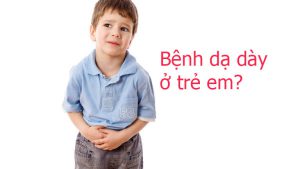 Trẻ em bị đau dạ dày: Nguyên nhân và cách khắc phục